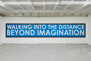 Hamish Fulton, Walking into the distance beyond imagination, 2002, wall painting, 846 x 147 cm
